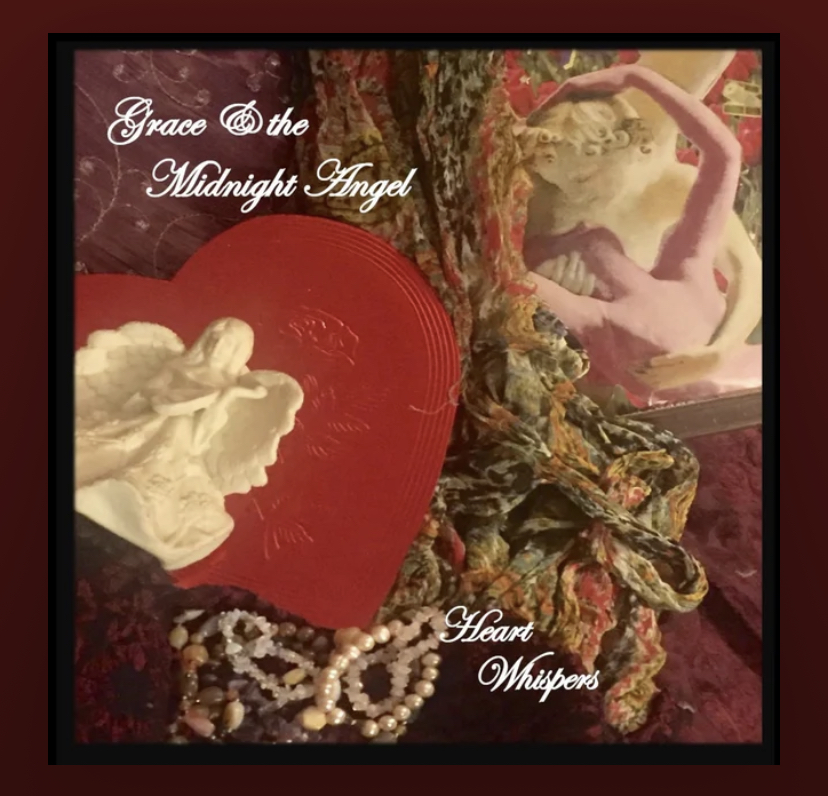 Grace & the Midnight Angel - Heart Whispers - original music and lyrics by BMI singer-songwriter Melanie Silos